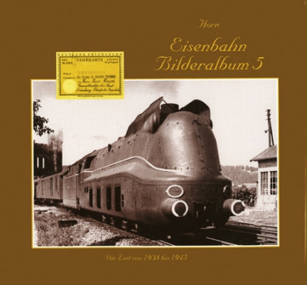 Eisenbahn-Bilderalbum 5